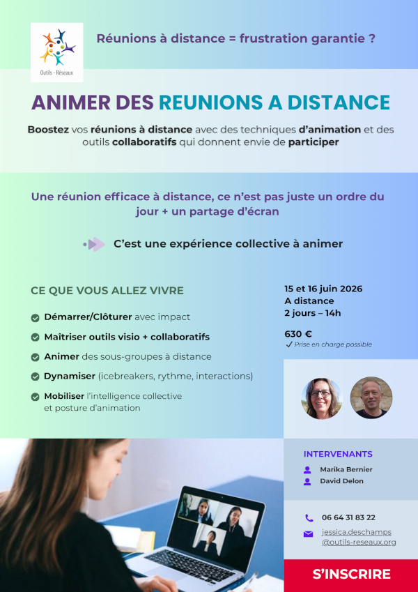 Flyer RAD
Lien vers: https://catalogue.outils-reseaux.org/contact/contact-form.php?formation_id=AnimerEfficacementDesReunionsADistance