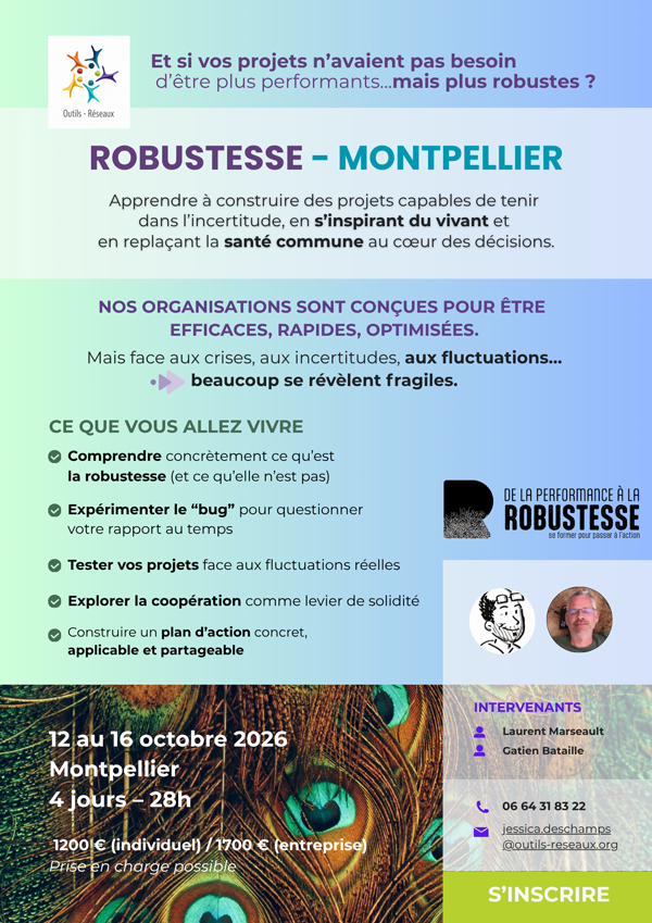Formation Robustesse Montpellier
Lien vers: https://catalogue.outils-reseaux.org/contact/contact-form.php?formation_id=Robustesse
